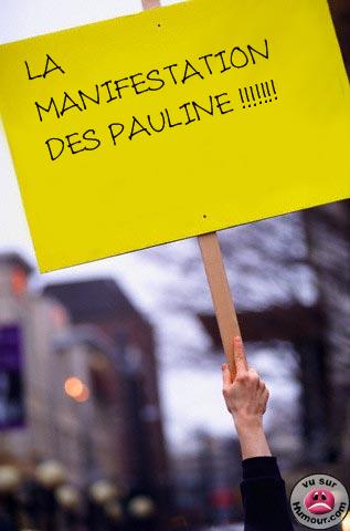 la manifestation des pauline mdr!